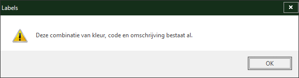 Labels - toevoegen - melding label niet uniek