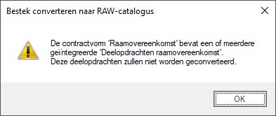 RAW conversie - contractvorm RO met DO's