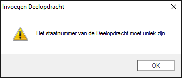 Invoegen deelopdracht - staatnummer niet uniek