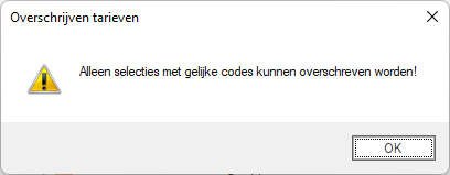 Tarieven vervangen - melding ongelijke codes